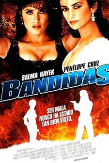 Bandidas (2006) afişi