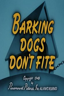 Barking Dogs Don't Fite (1949) afişi