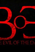 Battle of Evil: The Evil of the Dark (2021) afişi Battle of Evil: The Evil of the Dark (2021) afişi