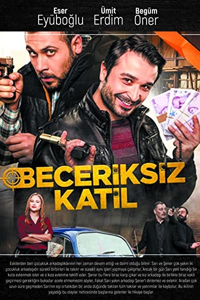 Beceriksiz Katil (2017) afişi Beceriksiz Katil (2017) afişi