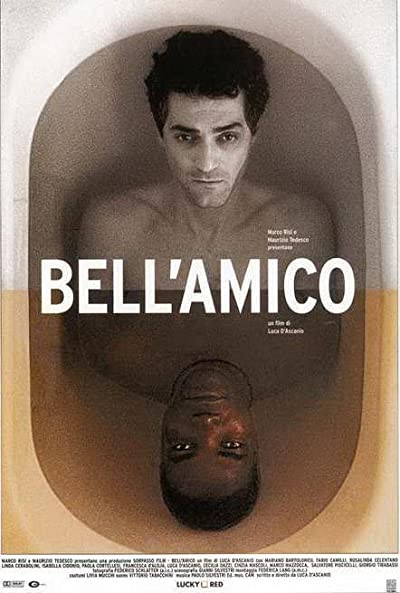 Bell'amico (2002) afişi Bell'amico (2002) afişi