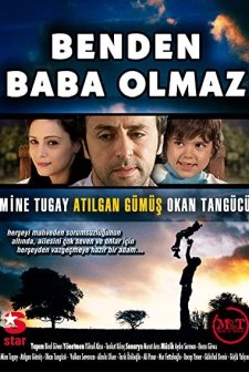 Benden Baba Olmaz (2007) afişi