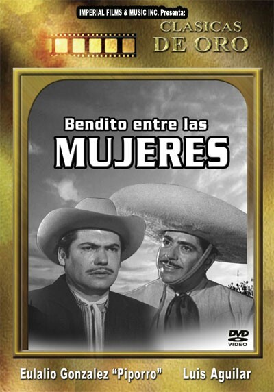 Bendito Entre Las Mujeres (1959) afişi Bendito Entre Las Mujeres (1959) afişi