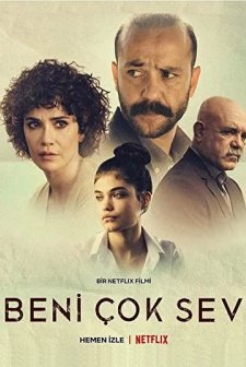 Beni Çok Sev (2021) afişi
