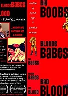 Big Boobs, Blonde Babes, Bad Blood (2006) afişi