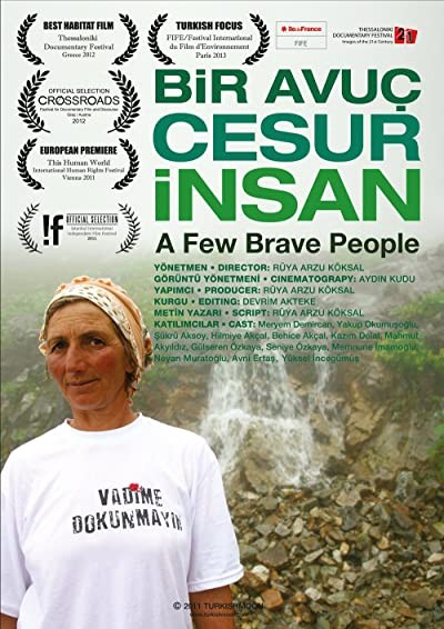 Bir Avuç Cesur İnsan (2012) afişi Bir Avuç Cesur İnsan (2012) afişi