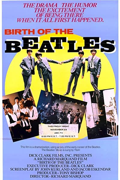 Birth Of The Beatles (1979) afişi Birth Of The Beatles (1979) afişi