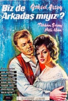Biz De Arkadaş Mıyız?