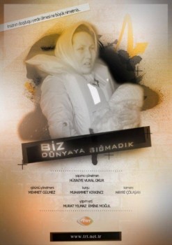 Biz Dünyaya Sığmadık (2016) afişi Biz Dünyaya Sığmadık (2016) afişi