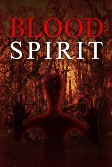 Blood Spirit afişi