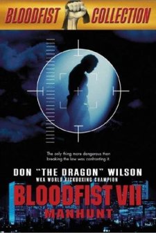 Bloodfist VII: Manhunt (1995) afişi