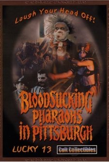 Bloodsucking Pharaohs In Pittsburgh (1991) afişi