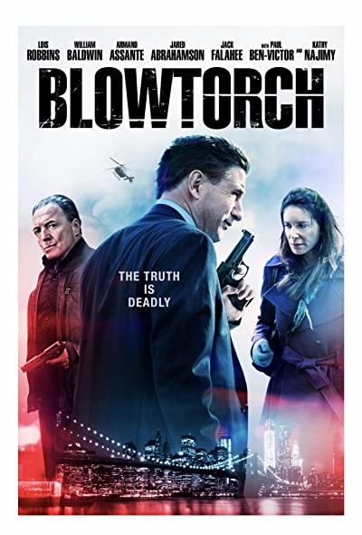 Blowtorch (2016) afişi Blowtorch (2016) afişi