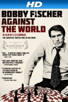 Bobby Fischer Against The World