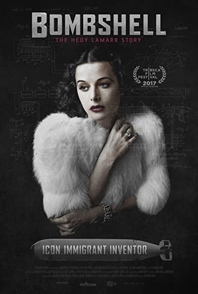 Bombshell: The Hedy Lamarr Story (2017) afişi Bombshell: The Hedy Lamarr Story (2017) afişi