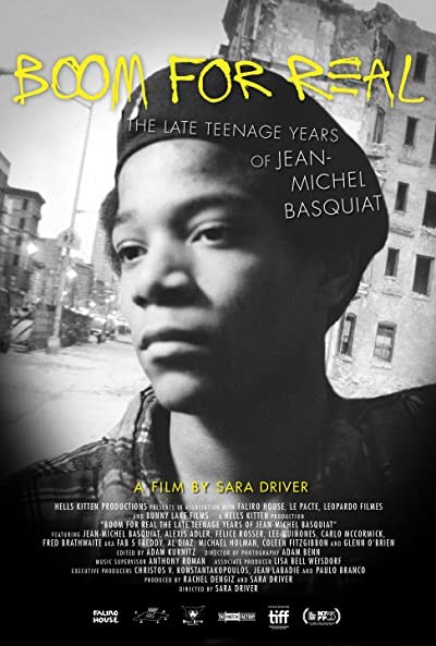 Boom for Real: The Late Teenage Years of Jean-Michel Basquiat (2017) afişi Boom for Real: The Late Teenage Years of Jean-Michel Basquiat (2017) afişi