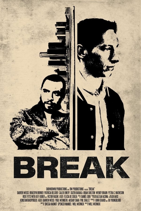 Break (2024) afişi Break (2024) afişi