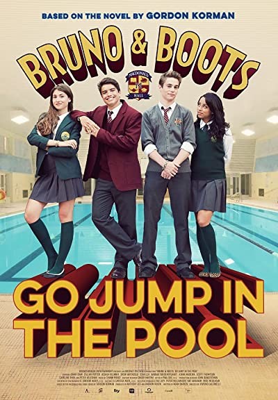 Bruno & Boots: Go Jump in the Pool (2016) afişi Bruno & Boots: Go Jump in the Pool (2016) afişi
