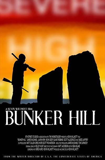 Bunker Hill (2008) afişi Bunker Hill (2008) afişi