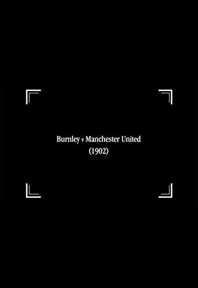 Burnley V Manchester United (1902) afişi Burnley V Manchester United (1902) afişi