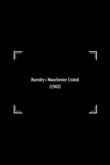 Burnley V Manchester United (1902) afişi