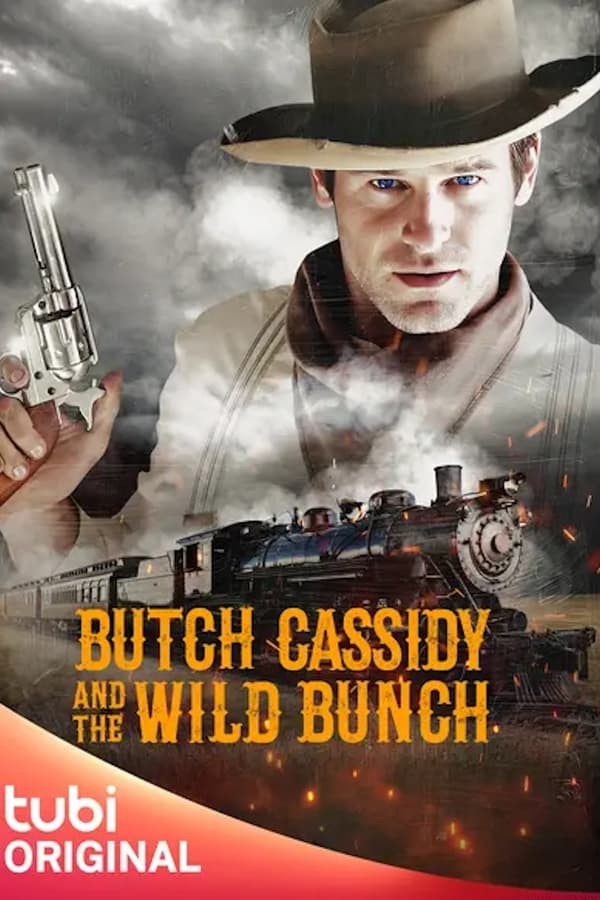 Butch Cassidy and the Wild Bunch (2023) afişi Butch Cassidy and the Wild Bunch (2023) afişi