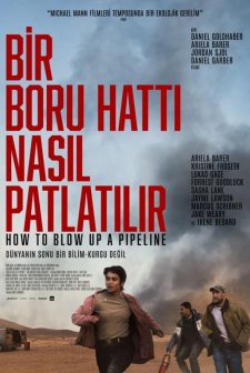 Bir Boru Hattı Nasıl Patlatılır (2022) afişi
