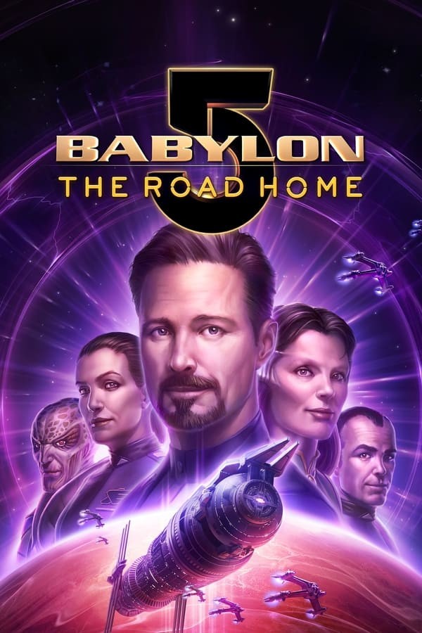 Babylon 5: The Road Home (2023) afişi Babylon 5: The Road Home (2023) afişi