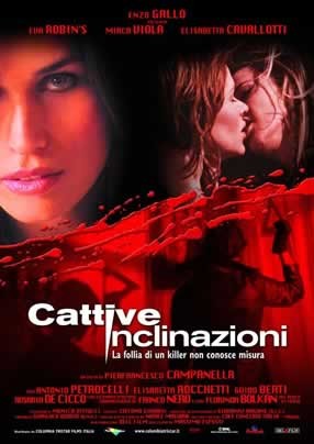 Cattive Inclinazioni (2003) afişi Cattive Inclinazioni (2003) afişi