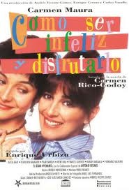 Cómo Ser Infeliz Y Disfrutarlo (1994) afişi