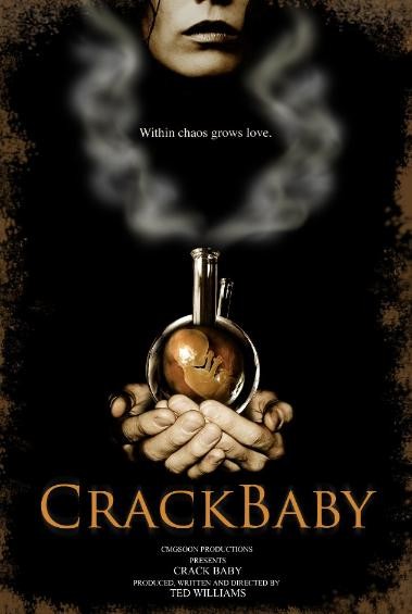 Crack Baby (2010) afişi Crack Baby (2010) afişi