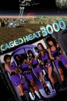 Caged Heat 3000 (1995) afişi