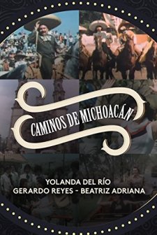 Caminos De Michoacán (1979) afişi