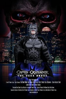 Caped Crusader: The Dark Hours (2014) afişi