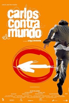 Carlos Against The World (2002) afişi
