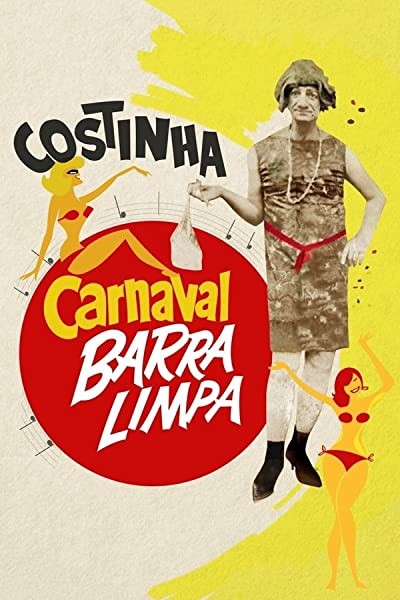 Carnaval Barra Limpa (1967) afişi Carnaval Barra Limpa (1967) afişi
