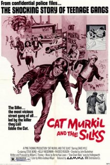 Cat Murkil And The Silks (1976) afişi
