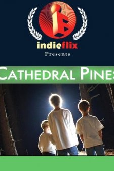 Cathedral Pines (2006) afişi