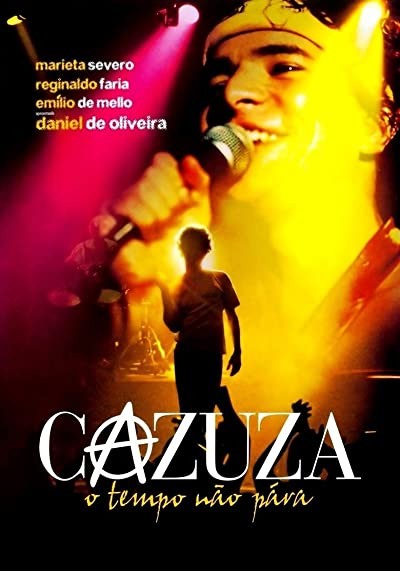 Cazuza - O Tempo Não Pára (2004) afişi Cazuza - O Tempo Não Pára (2004) afişi
