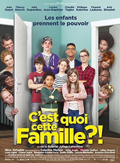 C'est Quoi Cette Famille?! (2016) afişi C'est Quoi Cette Famille?! (2016) afişi
