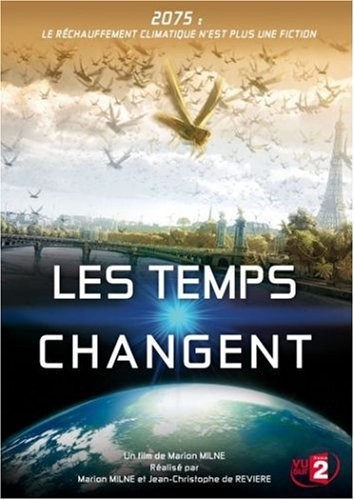 Changing Climates, Changing Times (2008) afişi Changing Climates, Changing Times (2008) afişi