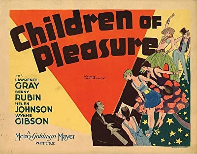 Children Of Pleasure (1930) afişi Children Of Pleasure (1930) afişi