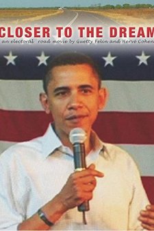 Closer to the Dream (2010) afişi