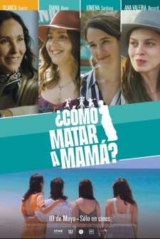 ¿Cómo matar a Mamá? (2023) afişi