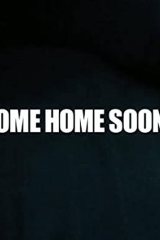 Come Home Soon (2009) afişi
