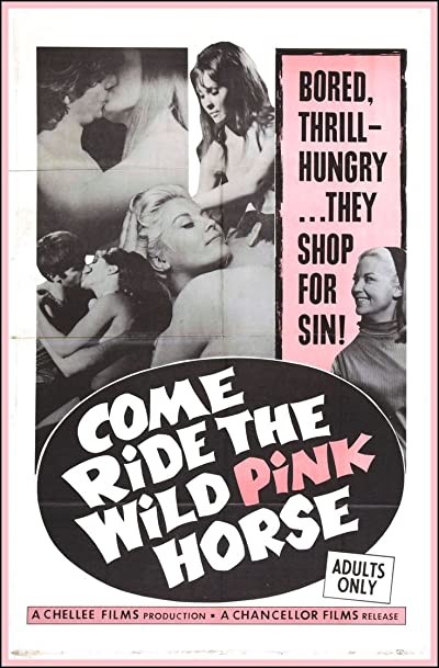 Come Ride The Wild Pink Horse (1967) afişi Come Ride The Wild Pink Horse (1967) afişi