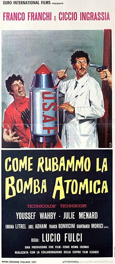 Come Rubammo La Bomba Atomica (1967) afişi Come Rubammo La Bomba Atomica (1967) afişi
