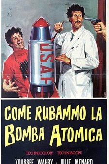 Come Rubammo La Bomba Atomica (1967) afişi