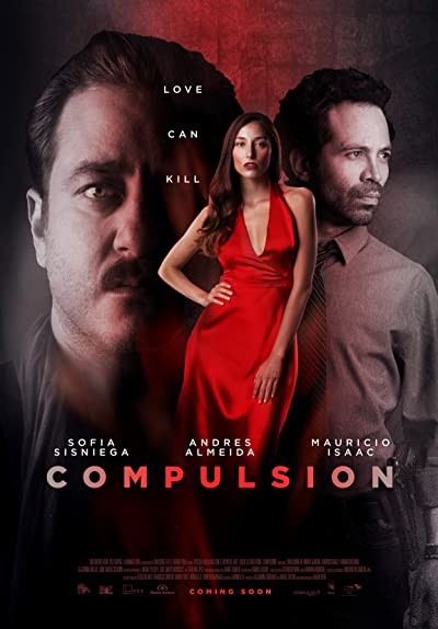 Compulsion (2018) afişi Compulsion (2018) afişi