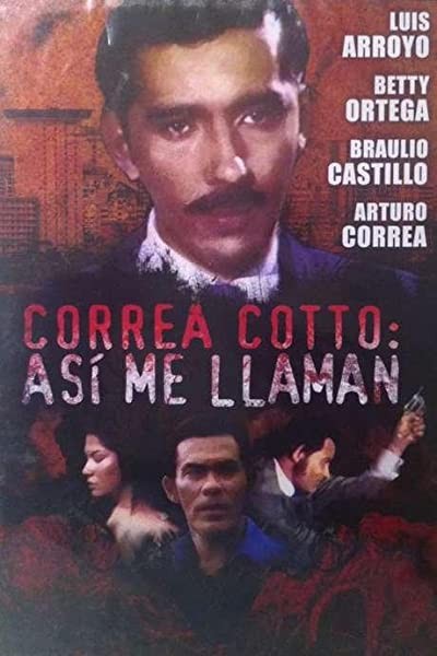 Correa Cotto Así Me Llaman (1970) afişi Correa Cotto Así Me Llaman (1970) afişi
